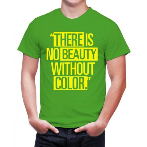 There Is No Beauty Without Color Graphic Printed T-shirt