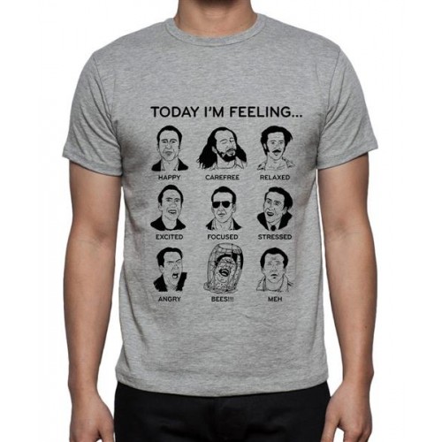 Today I'M Feeling Graphic Printed T-shirt