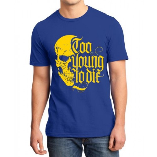 Too Young To Die Graphic Printed T-shirt