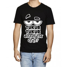 Tukur Tukur Kaunchi Dekh Rahe Ho Graphic Printed T-shirt