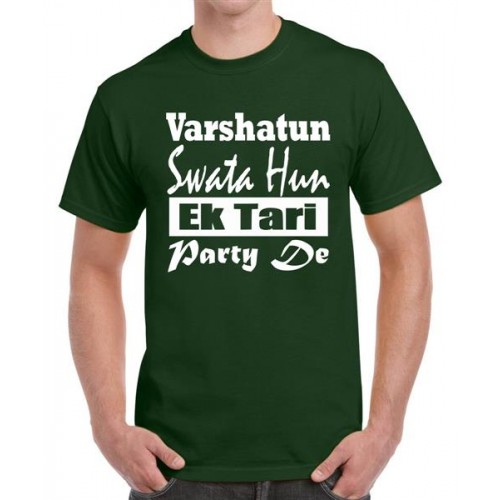 Varshatun Swata Hun Ek Tari Party De Graphic Printed T-shirt