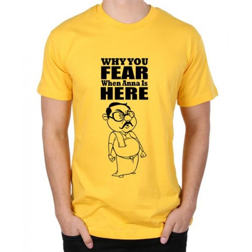 Why You Fear When Anna Is Here Graphic Printed T-shirt