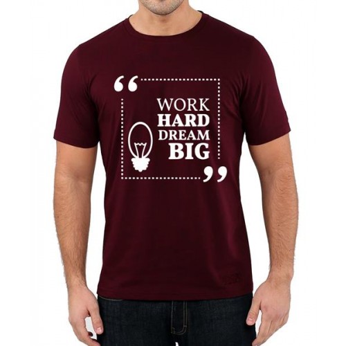 Work Hard Dream Big Graphic Printed T-shirt