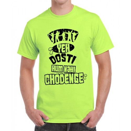 Yeh Dosti Nahi Chodenge Graphic Printed T-shirt