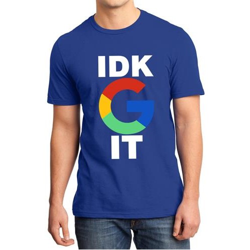 Men's I Dont Know Google It T-shirt