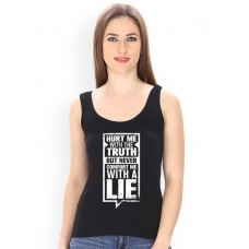 Hurt Me With The Truth But Never Comfort Me With A Lie Graphic Printed Tank Tops