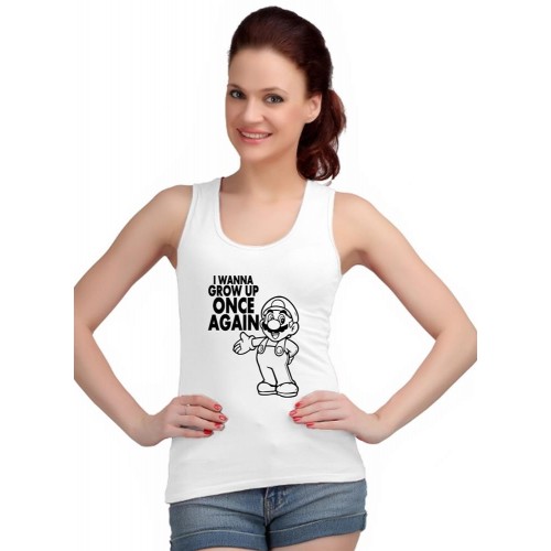 I Wanna Grow Up Once Again Graphic Printed Tank Tops