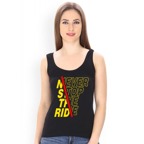 Never Stop The Ride Graphic Printed Tank Tops