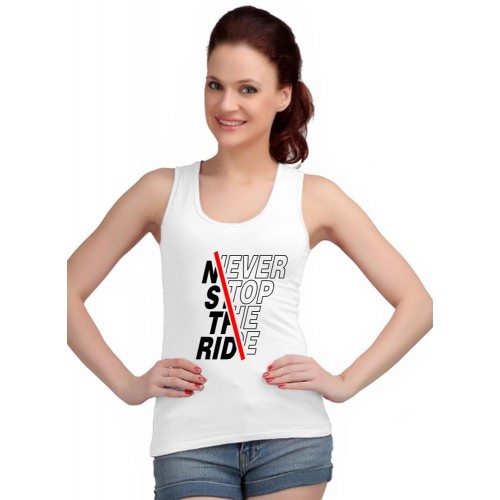 Never Stop The Ride Graphic Printed Tank Tops