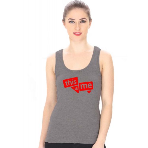 This Is Me Graphic Printed Tank Tops