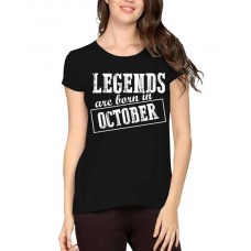Caseria Women's Cotton Biowash Graphic Printed Half Sleeve T-Shirt - Legends Are Born In October Pattern