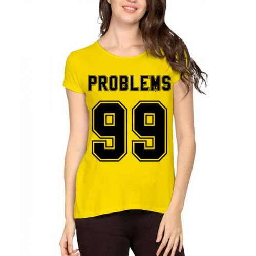99 Problems Graphic Printed T-shirt