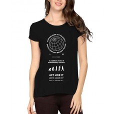 Women's Cotton Biowash Graphic Printed Half Sleeve T-Shirt - Act Like It