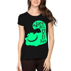 We Are All Mad Here Graphic Printed T-shirt