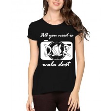 Women's Cotton Biowash Graphic Printed Half Sleeve T-Shirt - All You Need 