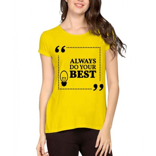 Always Do Your Best Graphic Printed T-shirt