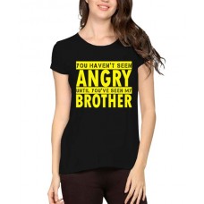 Women's Cotton Biowash Graphic Printed Half Sleeve T-Shirt - Angry Brother