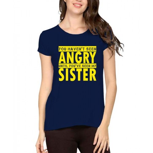 Women's Cotton Biowash Graphic Printed Half Sleeve T-Shirt - Angry Sister