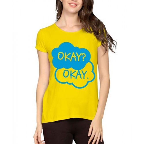 Women's Cotton Biowash Graphic Printed Half Sleeve T-Shirt - Are You Okay