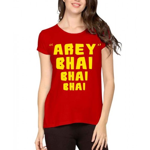Arey Bhai Bhai Bhai Graphic Printed T-shirt