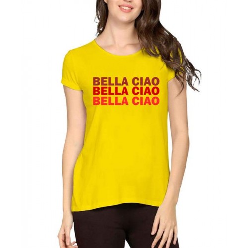 Women's Cotton Biowash Graphic Printed Half Sleeve T-Shirt - Bella Ciao