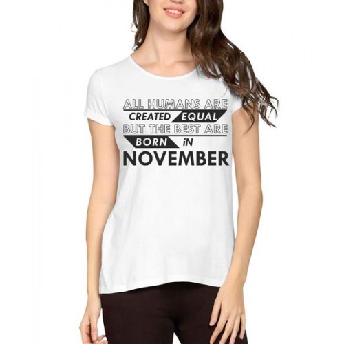 Best Are Born In November Graphic Printed T-shirt