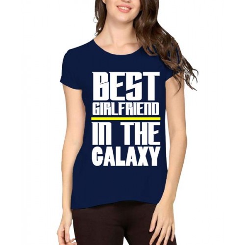 Best Girlfriend In The Galaxy Graphic Printed T-shirt