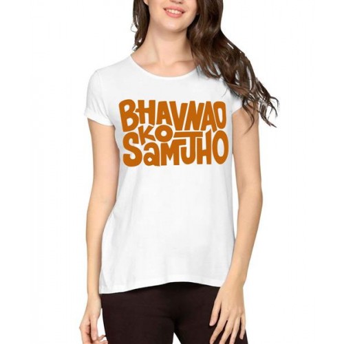 Women's Cotton Biowash Graphic Printed Half Sleeve T-Shirt - Bhavnao Ko Samjho