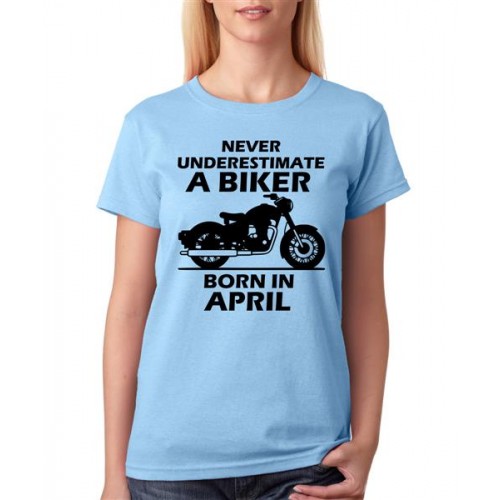 A Biker Born In April Graphic Printed T-shirt