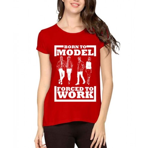 Women's Cotton Biowash Graphic Printed Half Sleeve T-Shirt - Born To Model