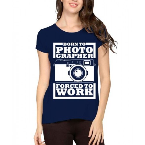 Born To Photographer Graphic Printed T-shirt