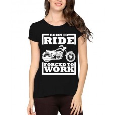 Women's Cotton Biowash Graphic Printed Half Sleeve T-Shirt - Born To Ride