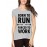Women's Cotton Biowash Graphic Printed Half Sleeve T-Shirt - Born To Run