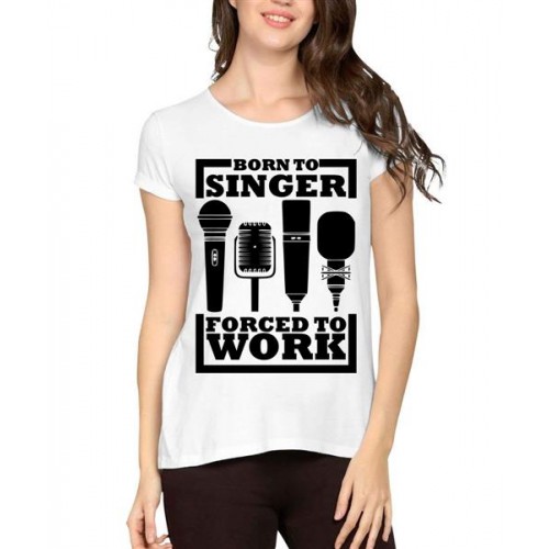 Women's Cotton Biowash Graphic Printed Half Sleeve T-Shirt - Born To Singer