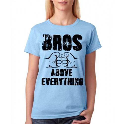 Women's Cotton Biowash Graphic Printed Half Sleeve T-Shirt - Bros Above Everything