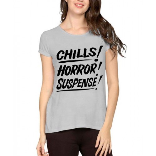 Women's Cotton Biowash Graphic Printed Half Sleeve T-Shirt - Chills Horror Suspense