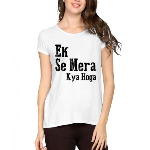 Women's Cotton Biowash Graphic Printed Half Sleeve T-Shirt - Ek Se Mera