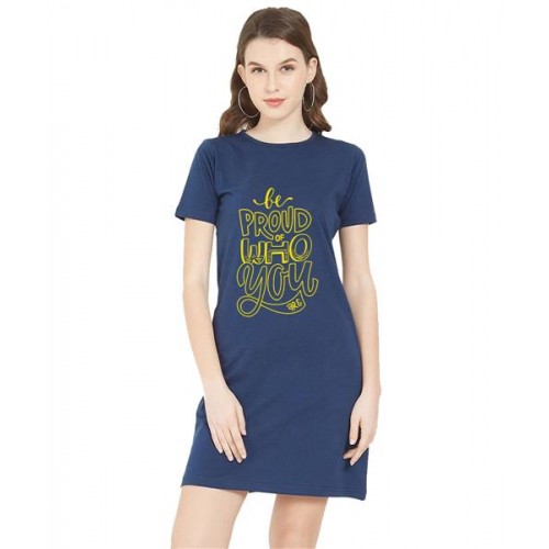 Women's Cotton Biowash Graphic Printed T-Shirt Dress with side pockets - Be Proud 