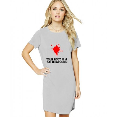 Your Body Is A Battleground Graphic Printed T-shirt Dress