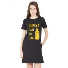 Women's Cotton Biowash Graphic Printed T-Shirt Dress with side pockets - Duniya Gayi Tel Lene