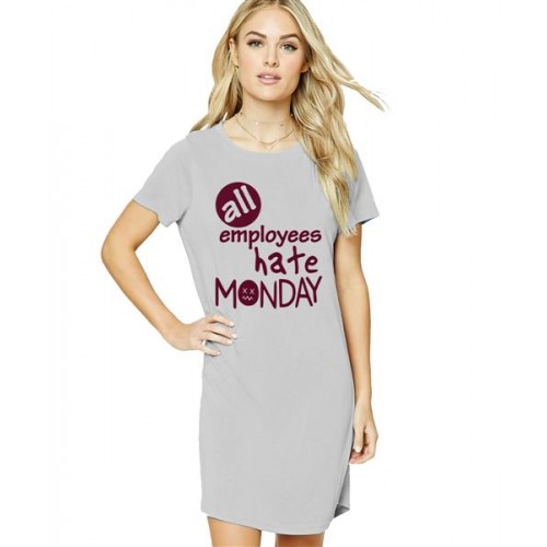 Women's Cotton Biowash Graphic Printed T-Shirt Dress with side pockets - Employees Hate Monday