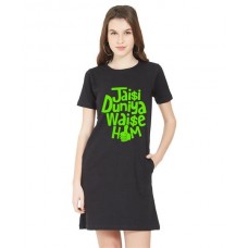 Women's Cotton Biowash Graphic Printed T-Shirt Dress with side pockets - Jaisi Duniya Waise Hum