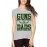 Women's Cotton Biowash Graphic Printed Half Sleeve T-Shirt - Guns Don't Dads Do
