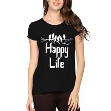 Women's Cotton Biowash Graphic Printed Half Sleeve T-Shirt - Happy Life