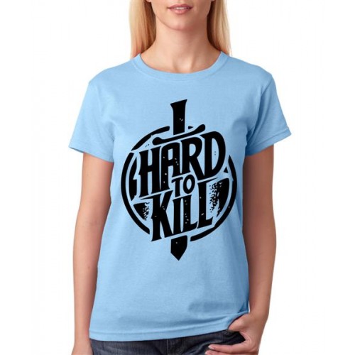 Hard To Kill Graphic Printed T-shirt