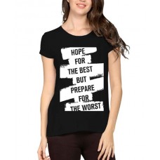 Women's Cotton Biowash Graphic Printed Half Sleeve T-Shirt - Hope For The Best