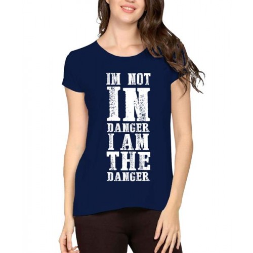 I'm Not In Danger I'm The Danger Graphic Printed T-shirt