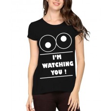 I'm Watching You Graphic Printed T-shirt