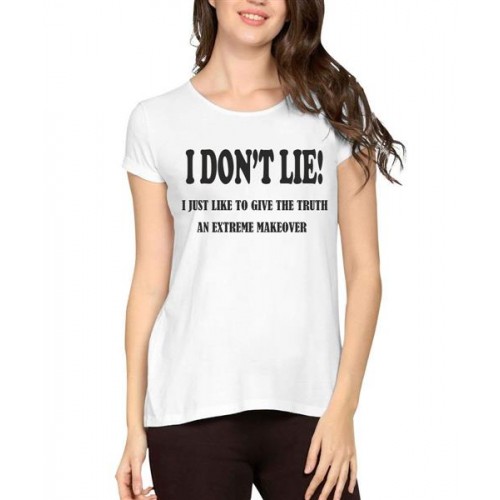 Women's Cotton Biowash Graphic Printed Half Sleeve T-Shirt - I Don't Lie