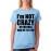 I'm Not Crazy My Mother Had Me Tested Graphic Printed T-shirt